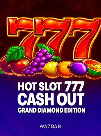 ภาพจากหน้าเกมเกมสล็อต Hot Slot 777 Cash Out Grand Diamond Edition จากค่าย Wazdan